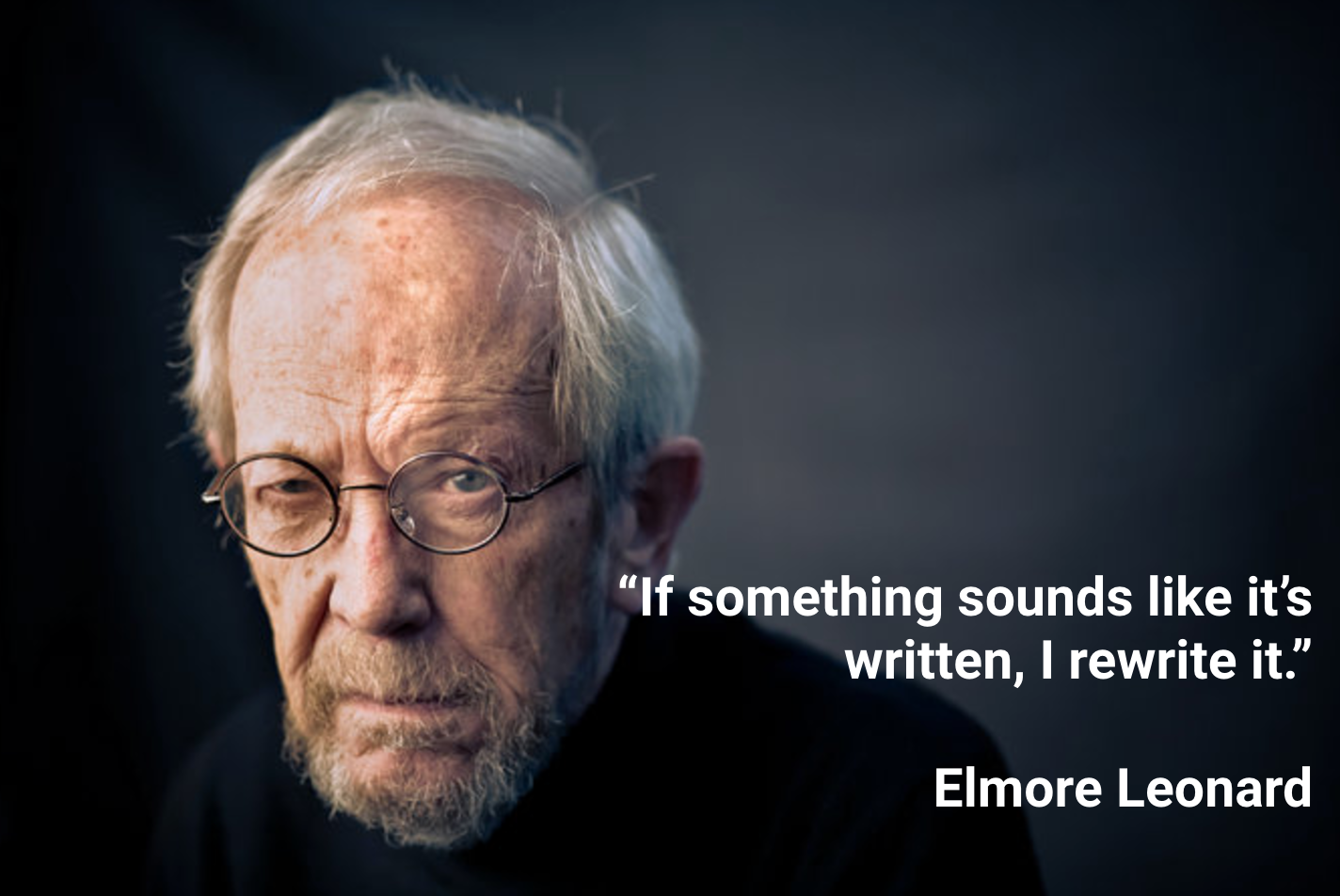 E.Leonard on writing dialogue